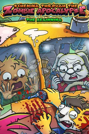 Scheming Through The Zombie Apocalypse: The Beginning