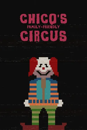 Chico's Family-Friendly Circus