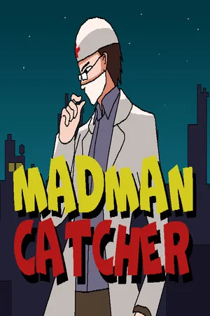 Madman Catcher