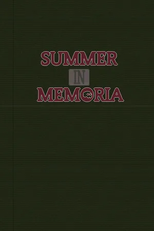Summer In Memoria