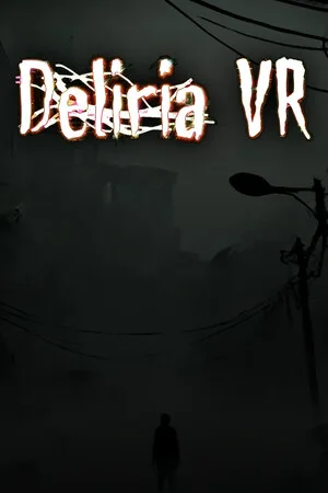 Deliria VR