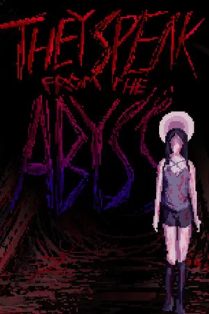 They Speak From The Abyss