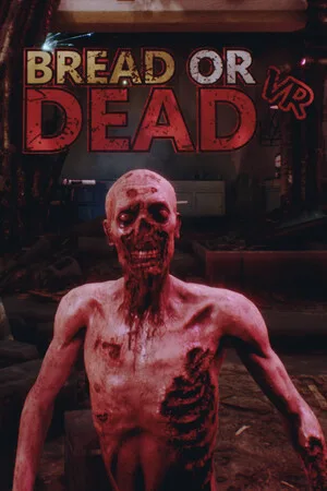 Bread or Dead