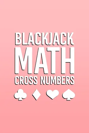 BlackJack Math Cross Numbers