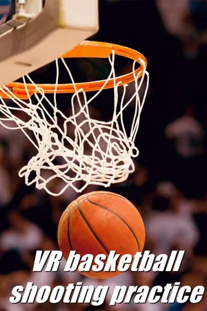 VR basketball shooting practice