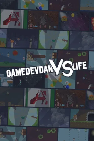 GameDevDan vs Life