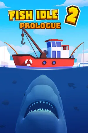 Prologue: Fish idle 2