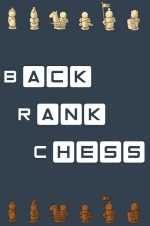 Back Rank Chess
