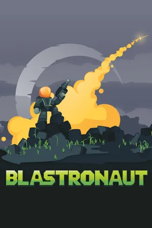 Blastronaut