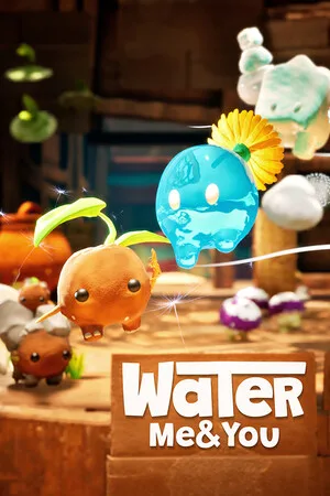 Water Me & You