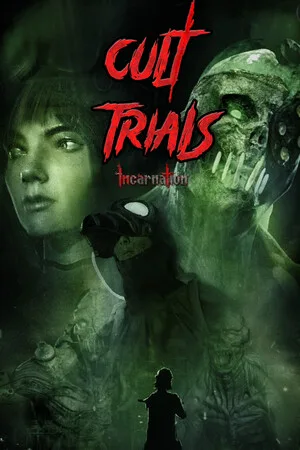 Cult Trials: Incarnation