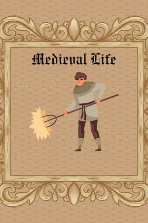 Medieval Life
