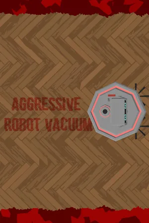 Aggressive Robot Vacuum