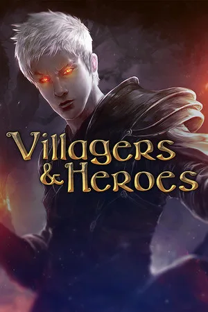 Villagers & Heroes