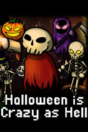 Halloween is Crazy as Hell