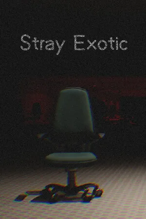 Stray：Exotic