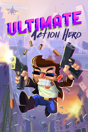 Ultimate Action Hero