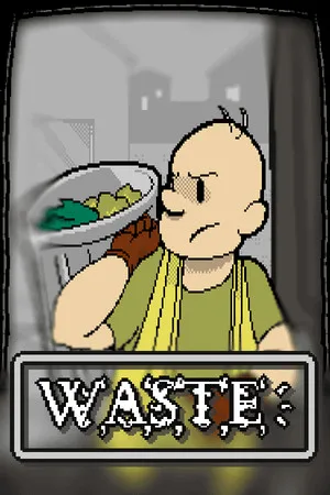 WASTE