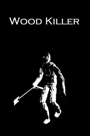 Wood Killer