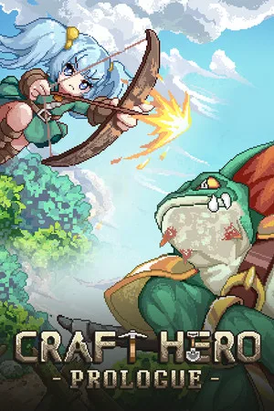 Craft Hero - Prologue