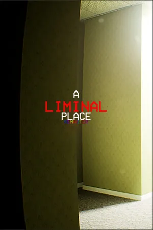 A Liminal Place Remastered