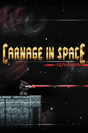 Carnage in Space - Ignition
