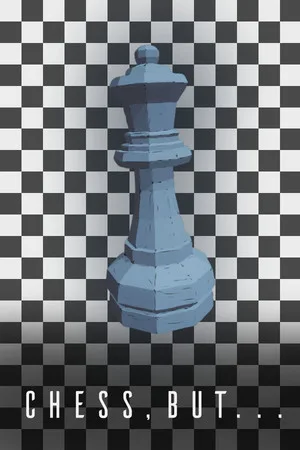 Chess, but...