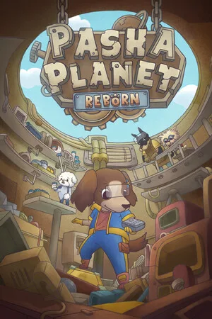 Pasha Planet: Reborn