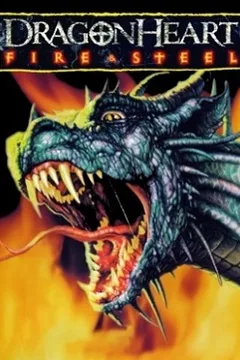 DragonHeart: Fire & Steel