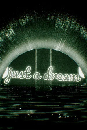just a dream