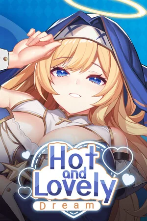 Hot And Lovely ：Dream