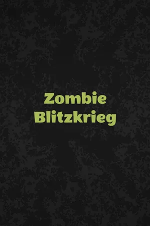 Zombie Blitzkrieg