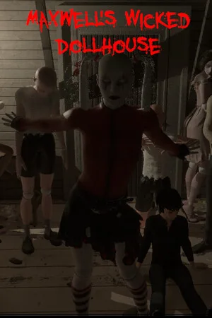 Maxwell's Wicked Dollhouse