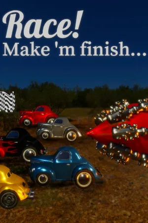 Race! Make 'm finish...