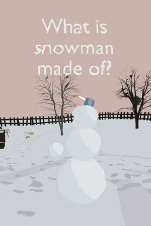 What is snowman made of?
