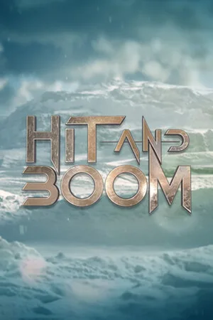 Hit and Boom