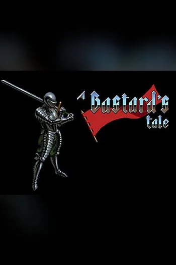 A Bastard's Tale