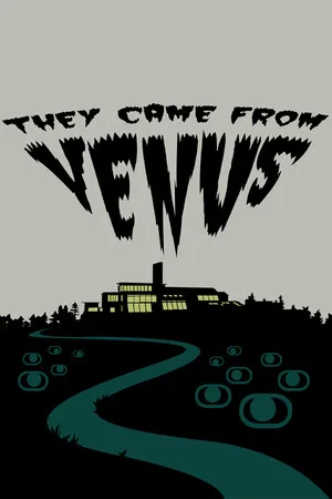 They Came From Venus