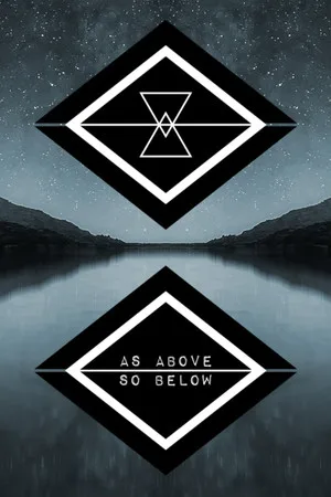 AS ABOVE SO BELOW