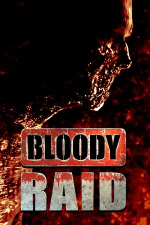 Bloody Raid