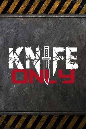 Knife Only