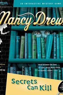 Nancy Drew: Secrets Can Kill