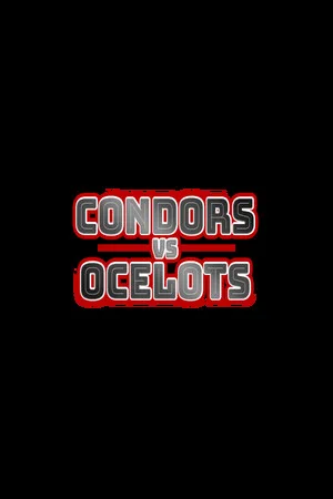 Condors Vs Ocelots