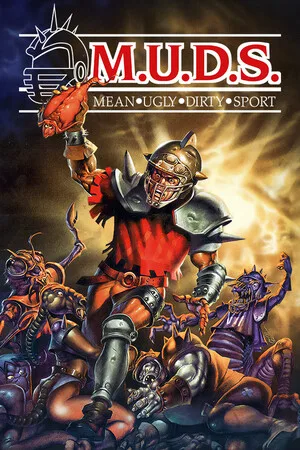 M.U.D.S. – Mean Ugly Dirty Sport