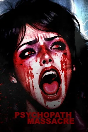 Psychopath Massacre