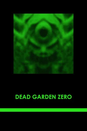 Dead Garden Zero