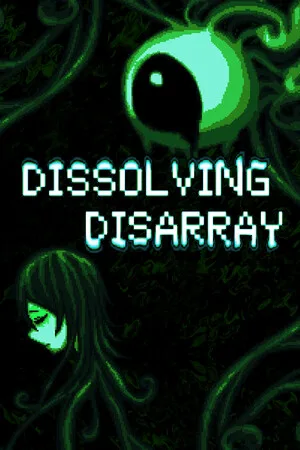 Dissolving Disarray