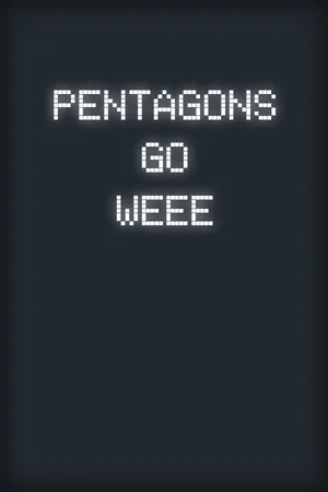 Pentagons Go WEEE
