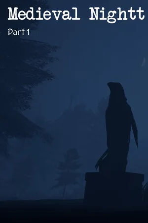 Medieval Nightt - Part 1