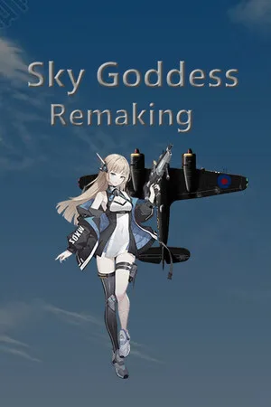 Sky Goddess Remaking
